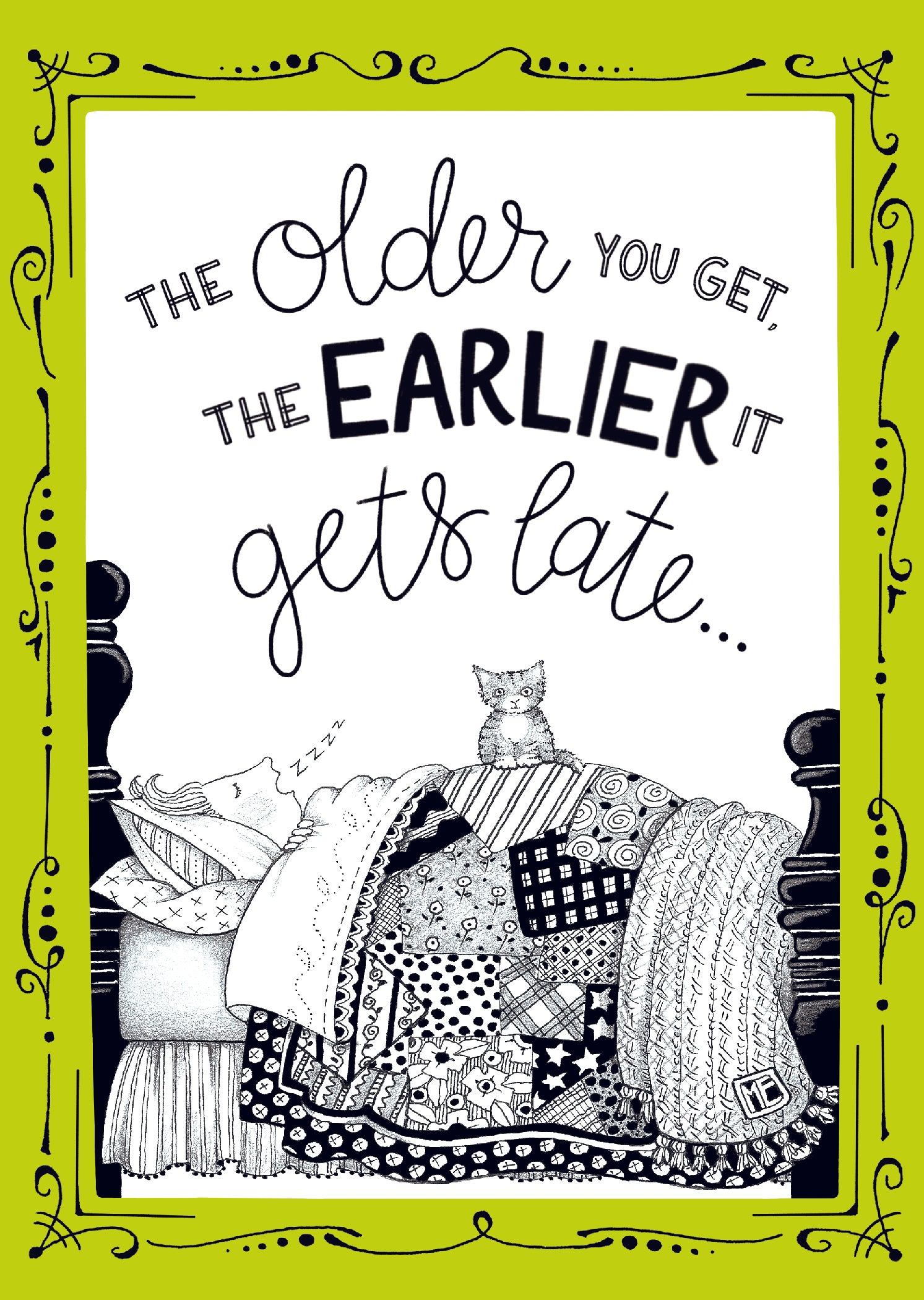 Earlier It Gets Late Card