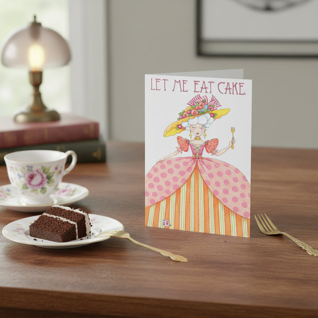 Let Me Eat Cake Greeting Card