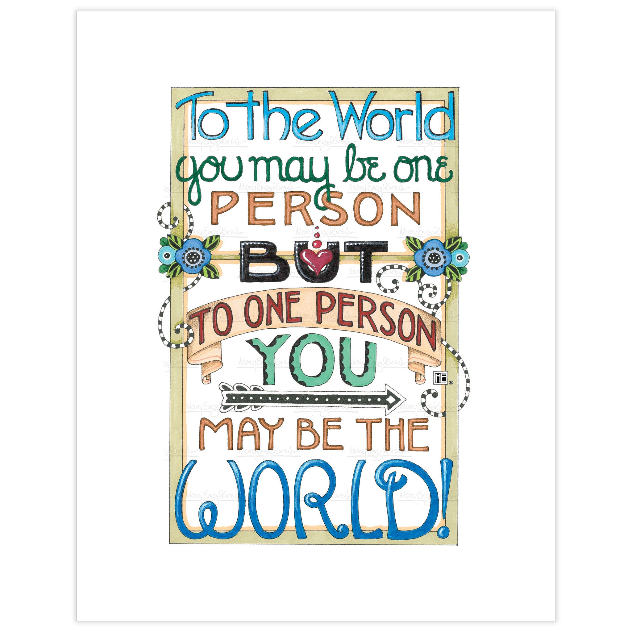 Be The World Fine Art Print