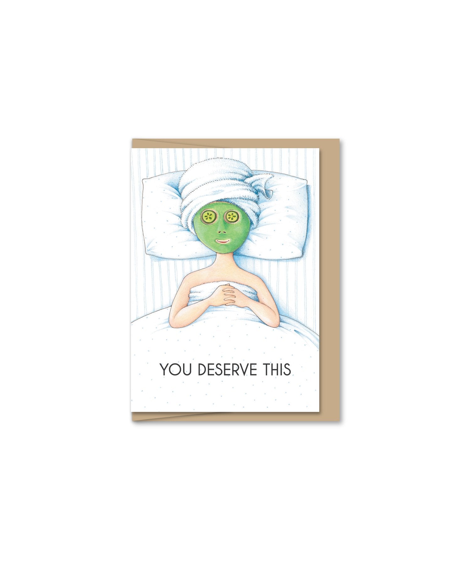 You Deserve This Mini Card