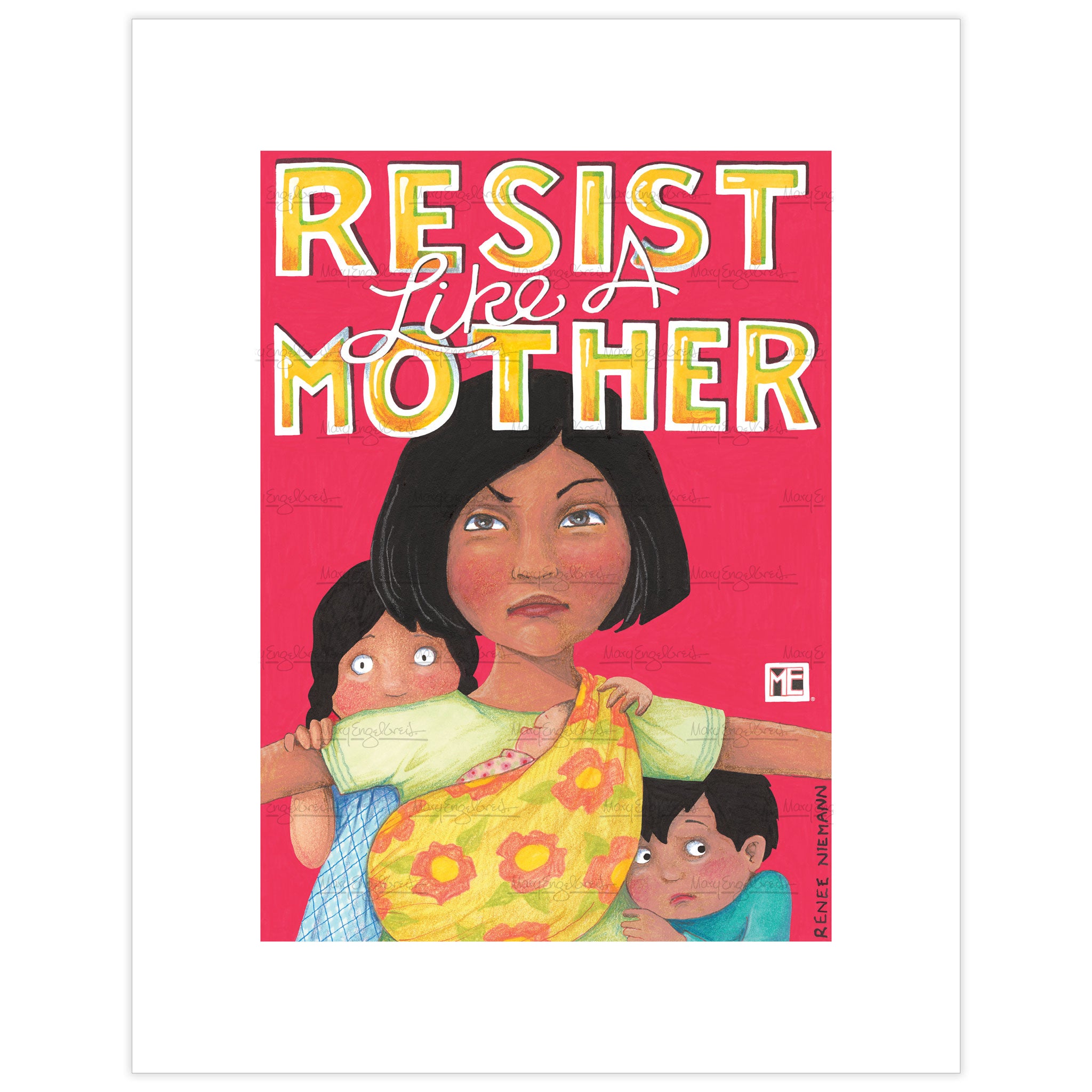 Resist Like A Mother Fine Art Print