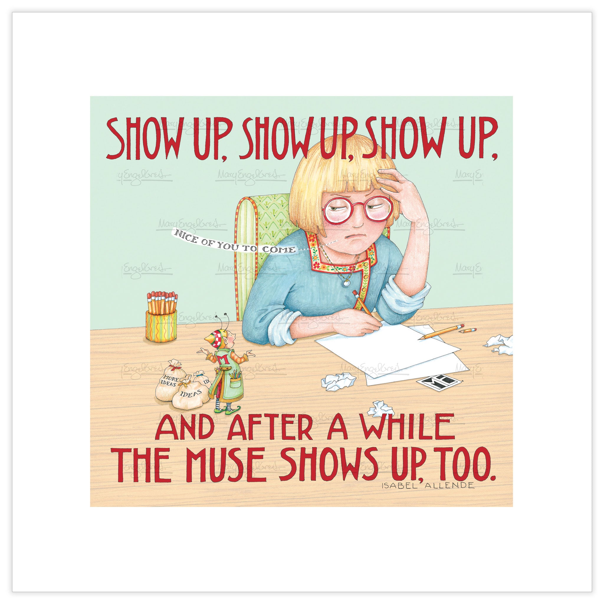 Show Up Fine Art Print