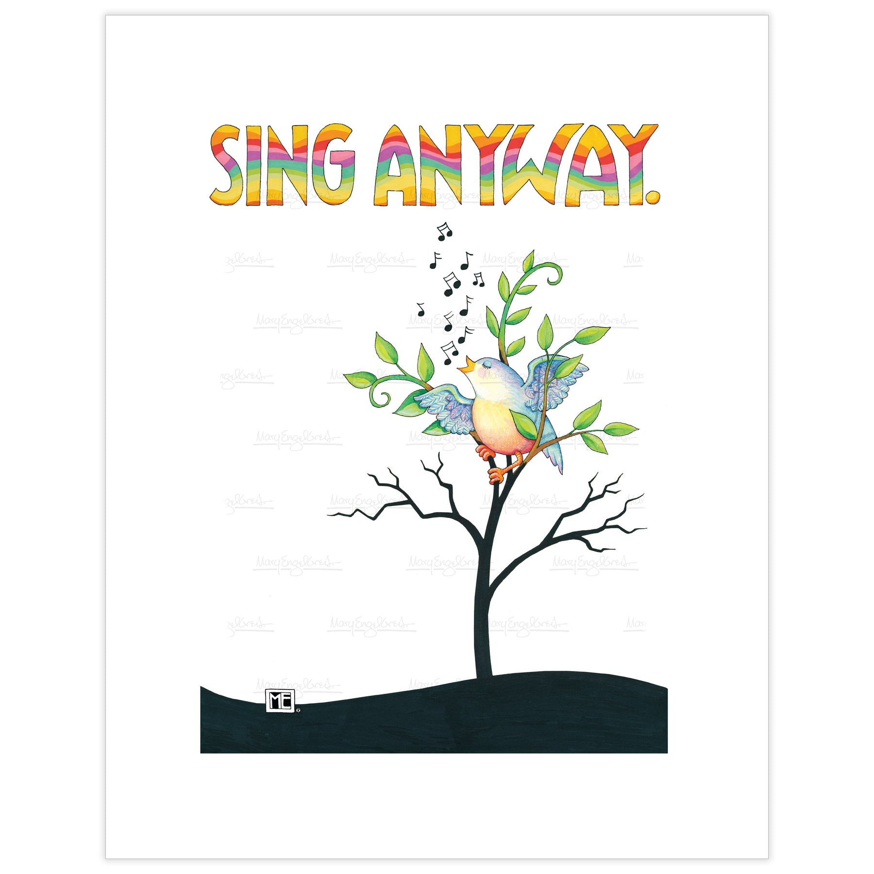 Sing Anyway Fine Art Print