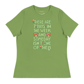 Someday Women's T-Shirt