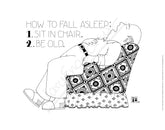 How to Fall Asleep Fine Art Print