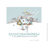 Kindness Snow Fine Art Print