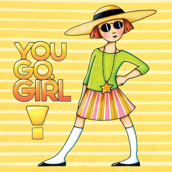 You go girl | Poster