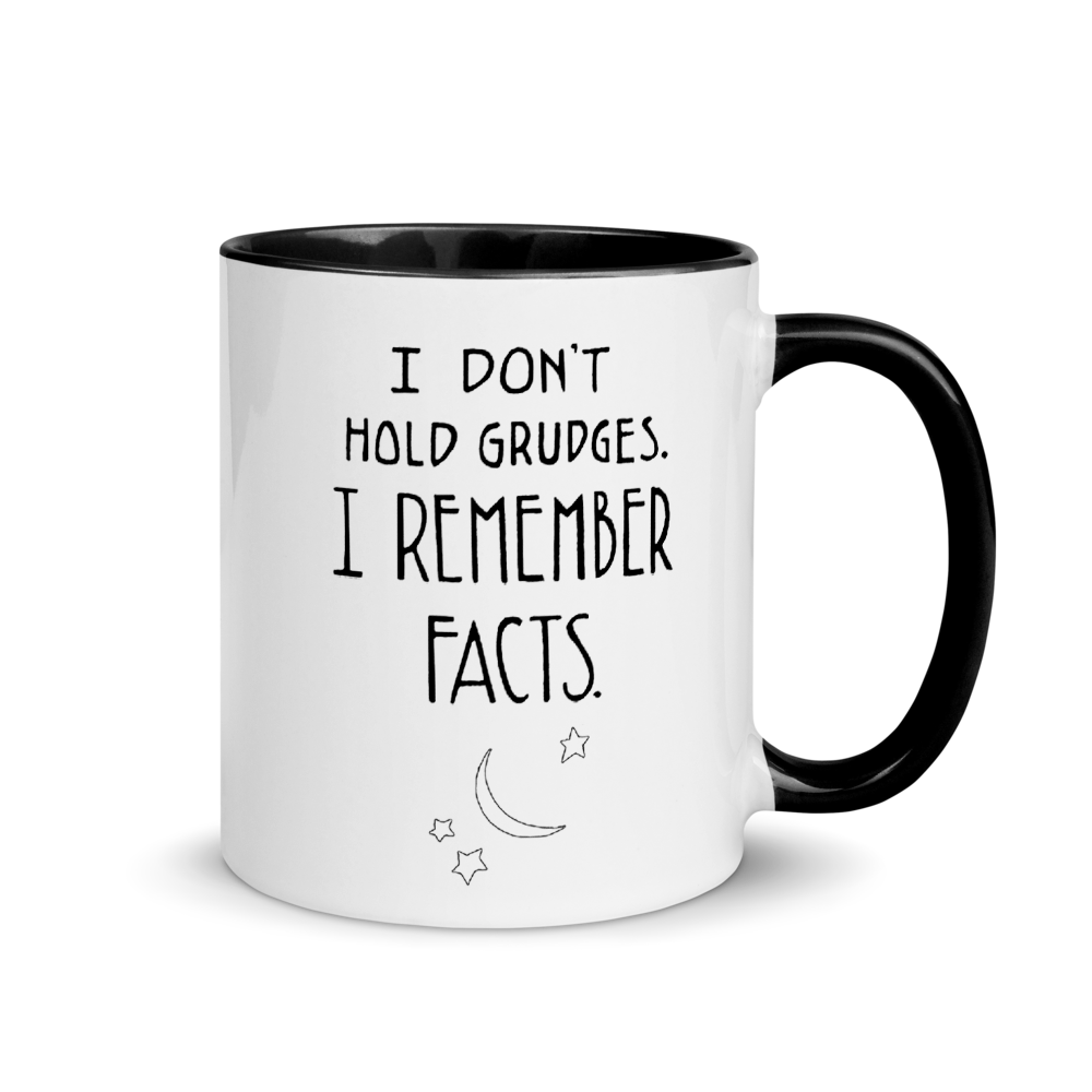 Don't Hold Grudges Mug