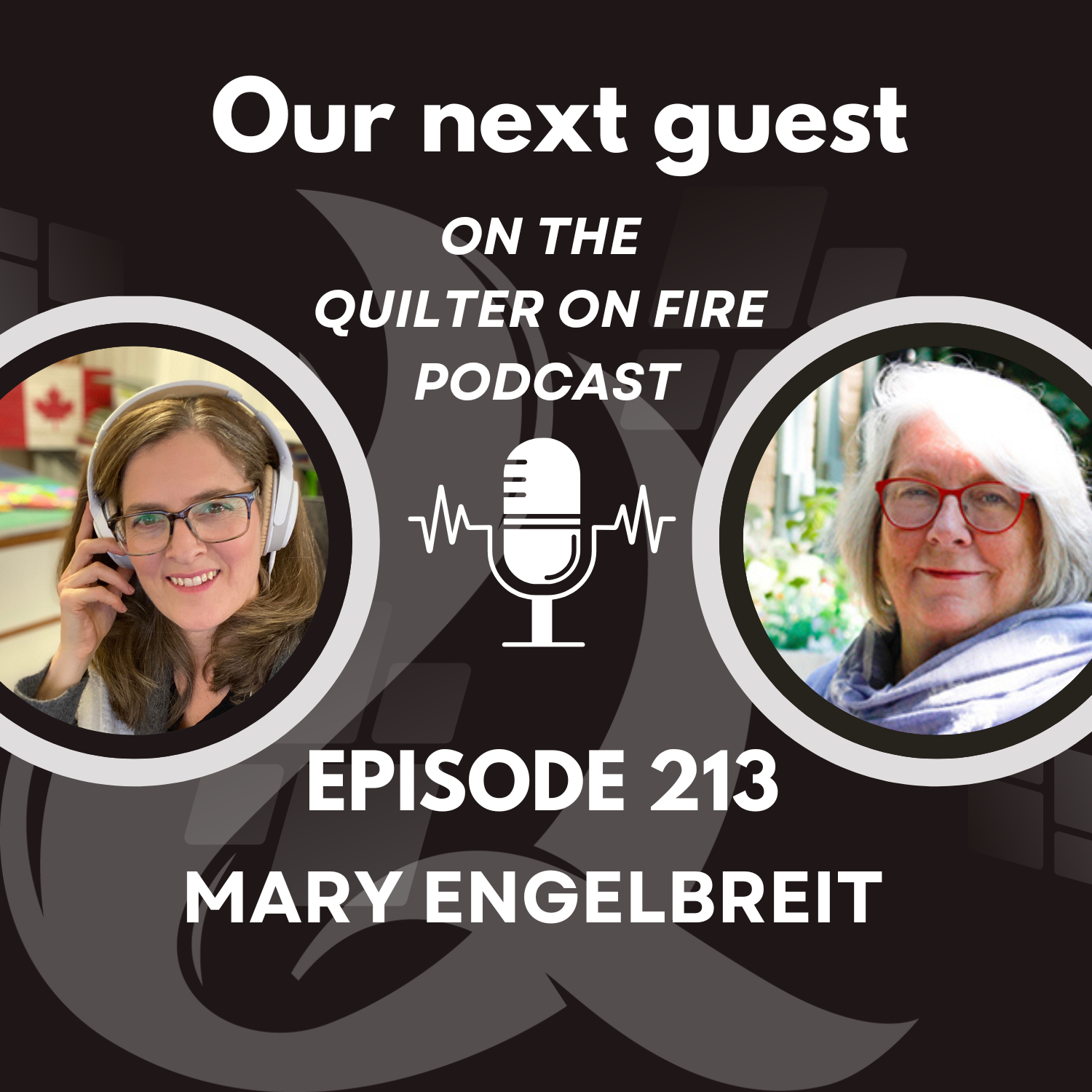 It’s here!! Quilter on Fire podcast is LIVE!