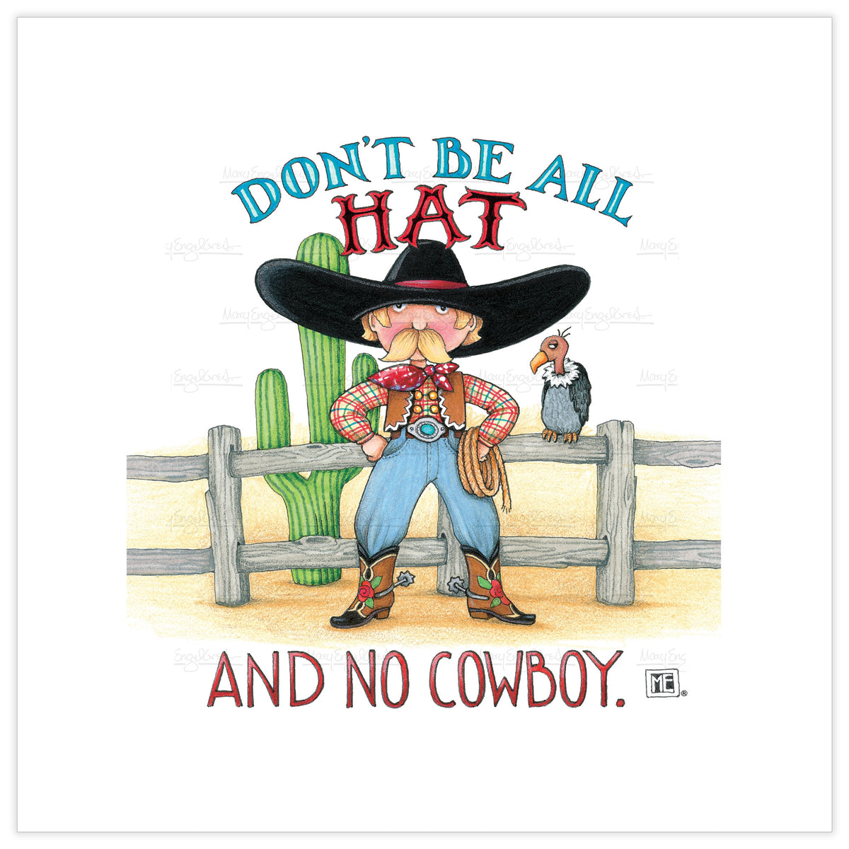 All Hat Cowboy Fine Art Print