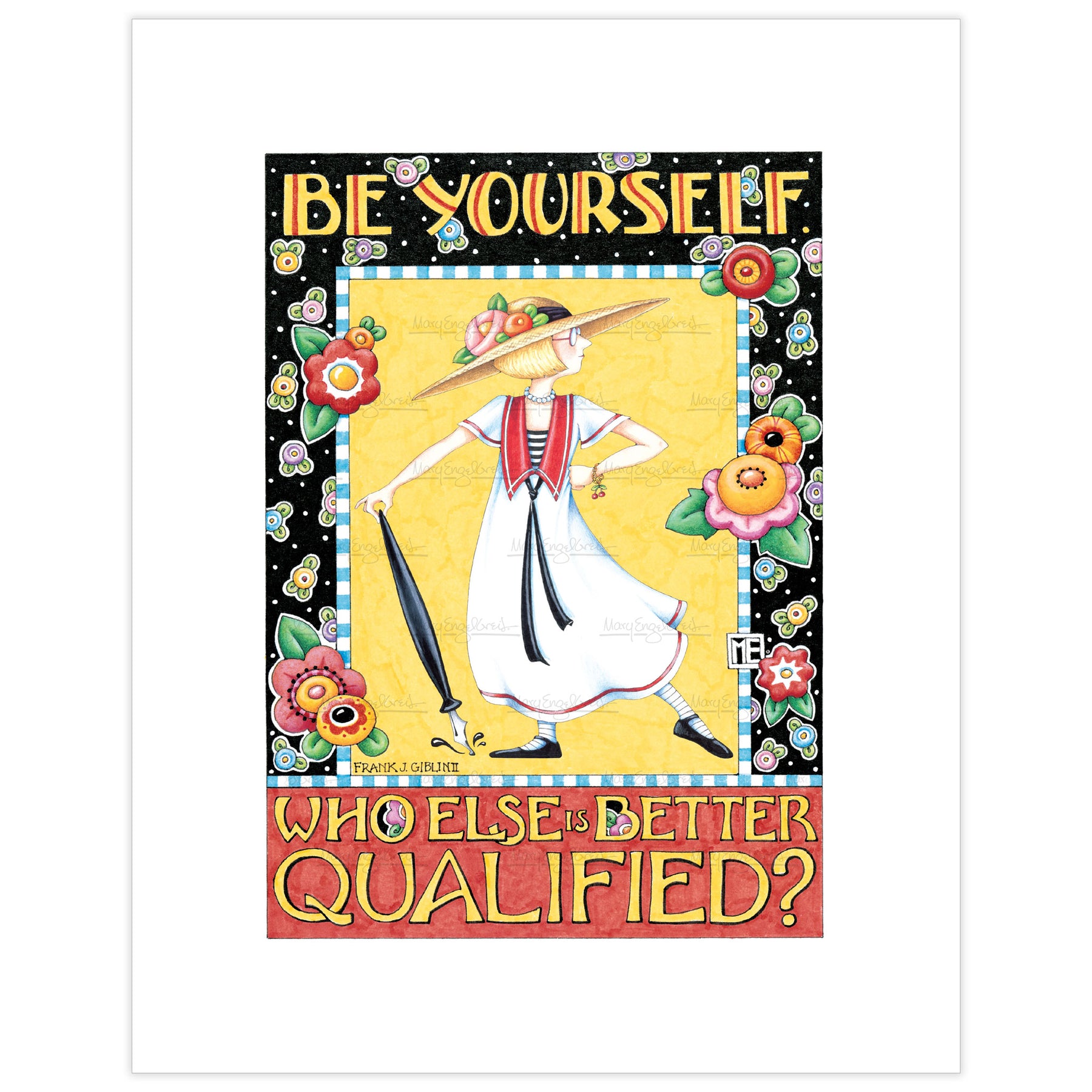 Be Qualified Fine Art Print