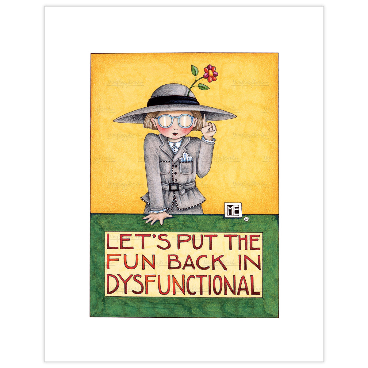 Let's Put The Fun Back in Dysfunctional Fine Art Print