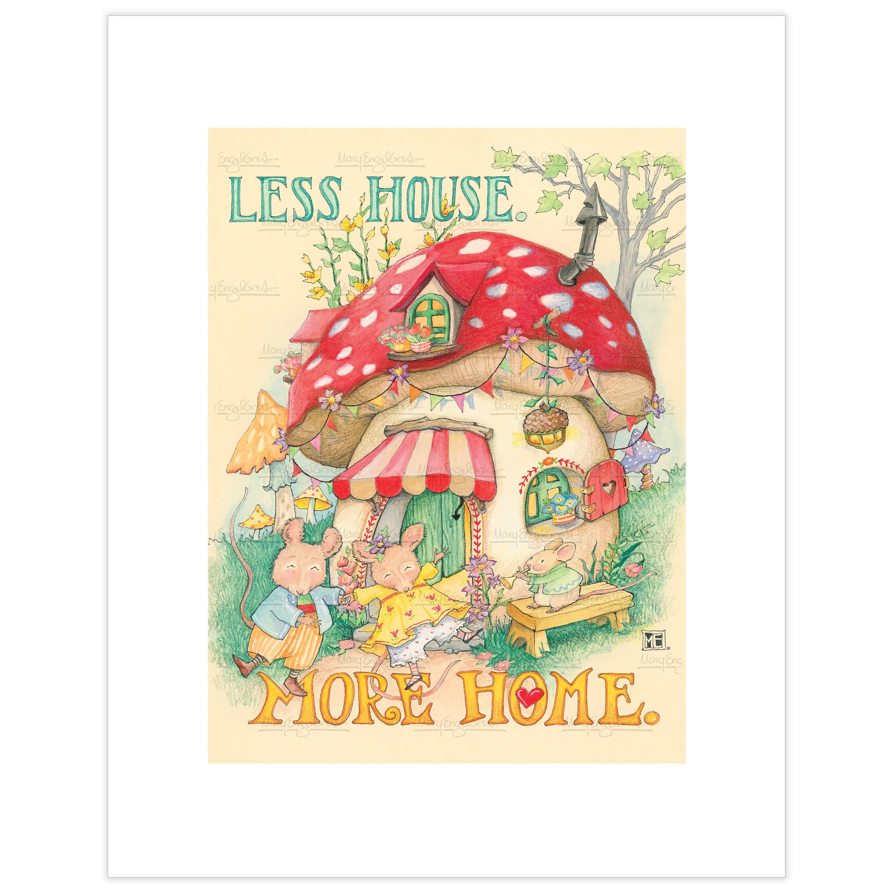 Less House More Home Fine Print