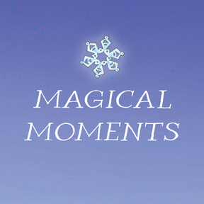 Magical Moments