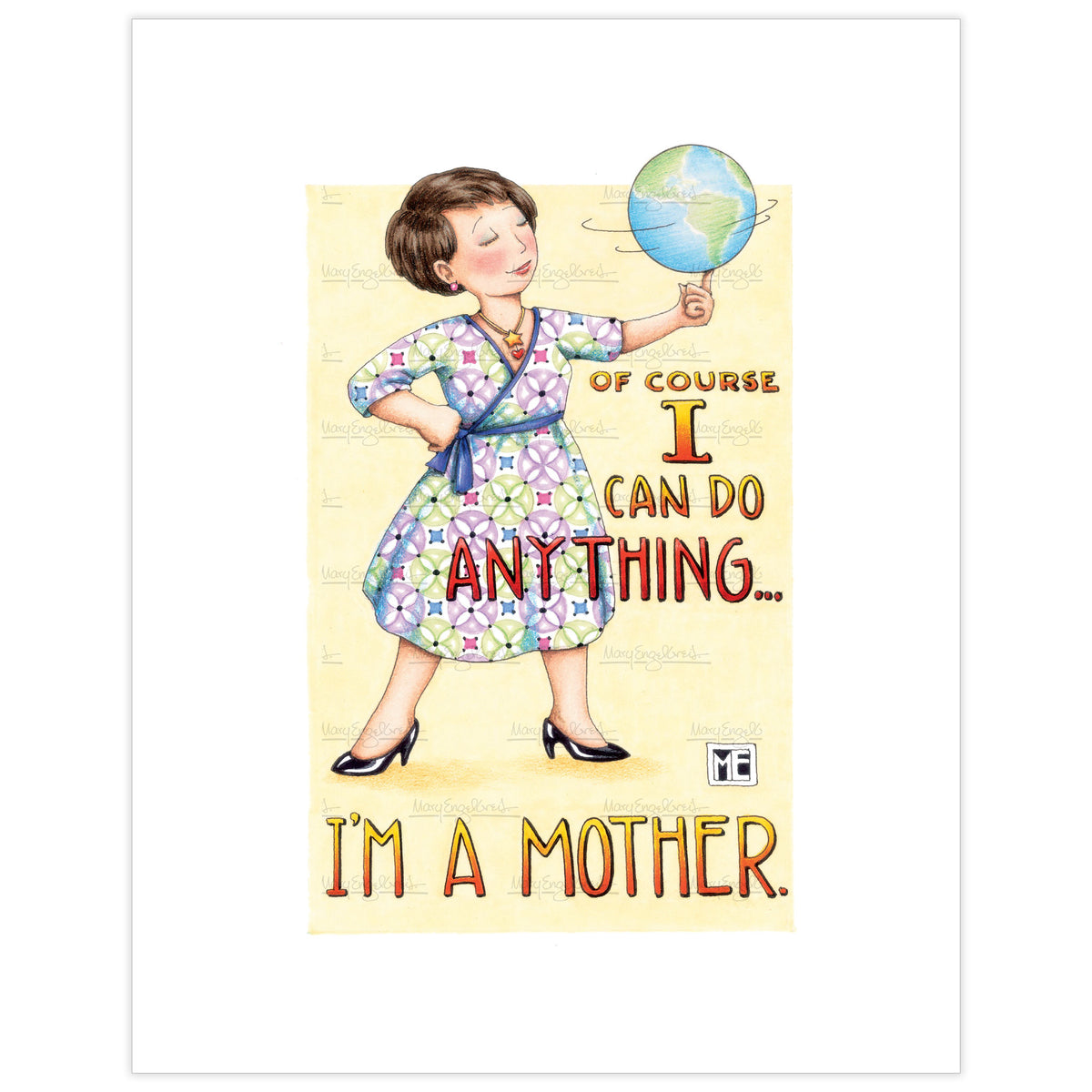 Mothers Can Do Anything Fine Art Print