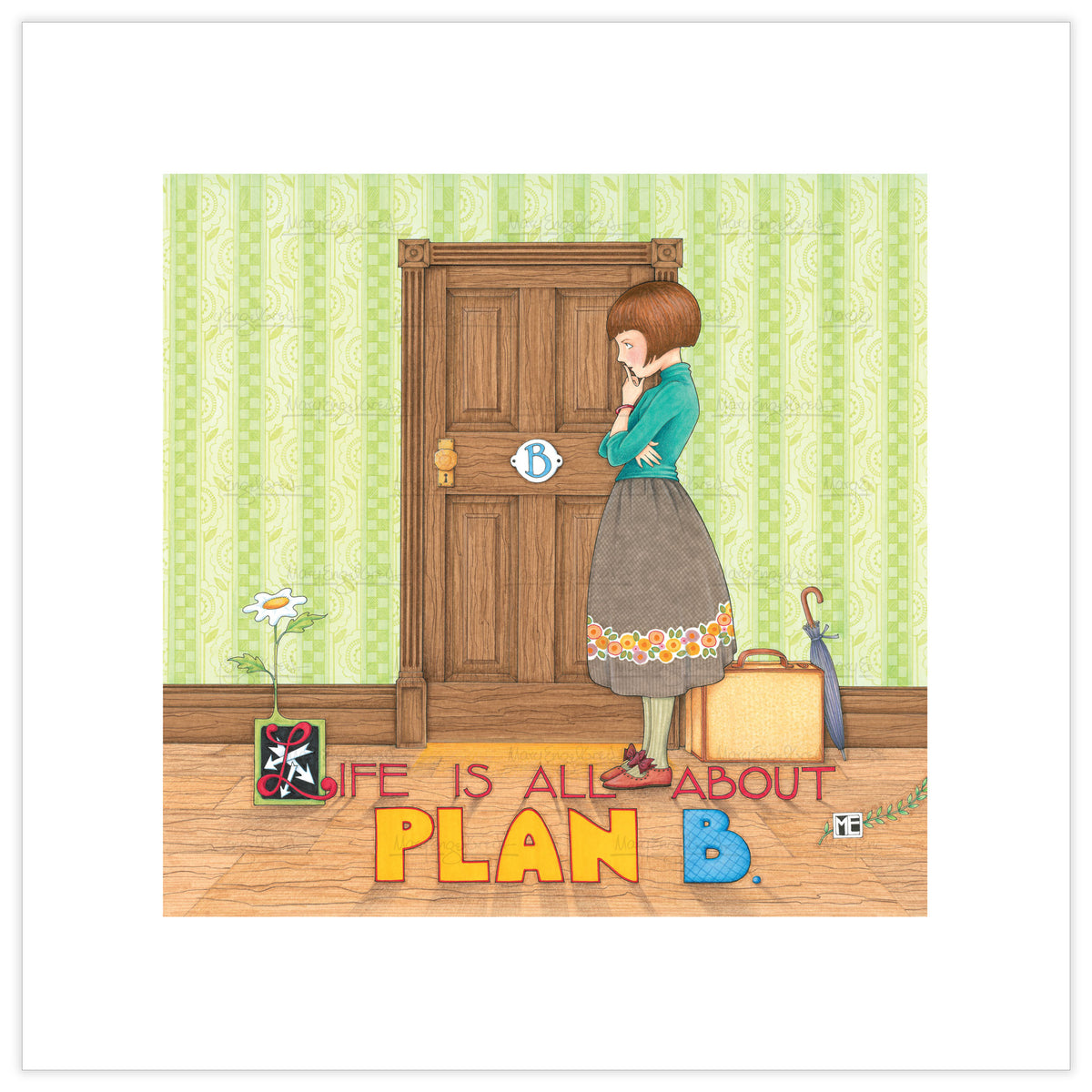 Plan B Fine Art Print