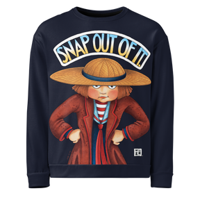 Snap Out of It Sweatshirt