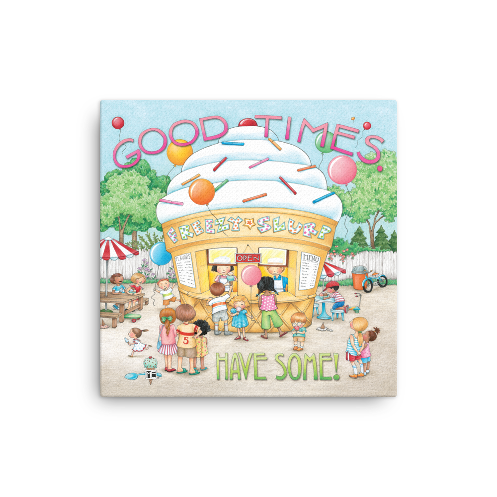 Good Times Wall Canvas
