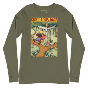 Don't Look Back Long Sleeve T-Shirt