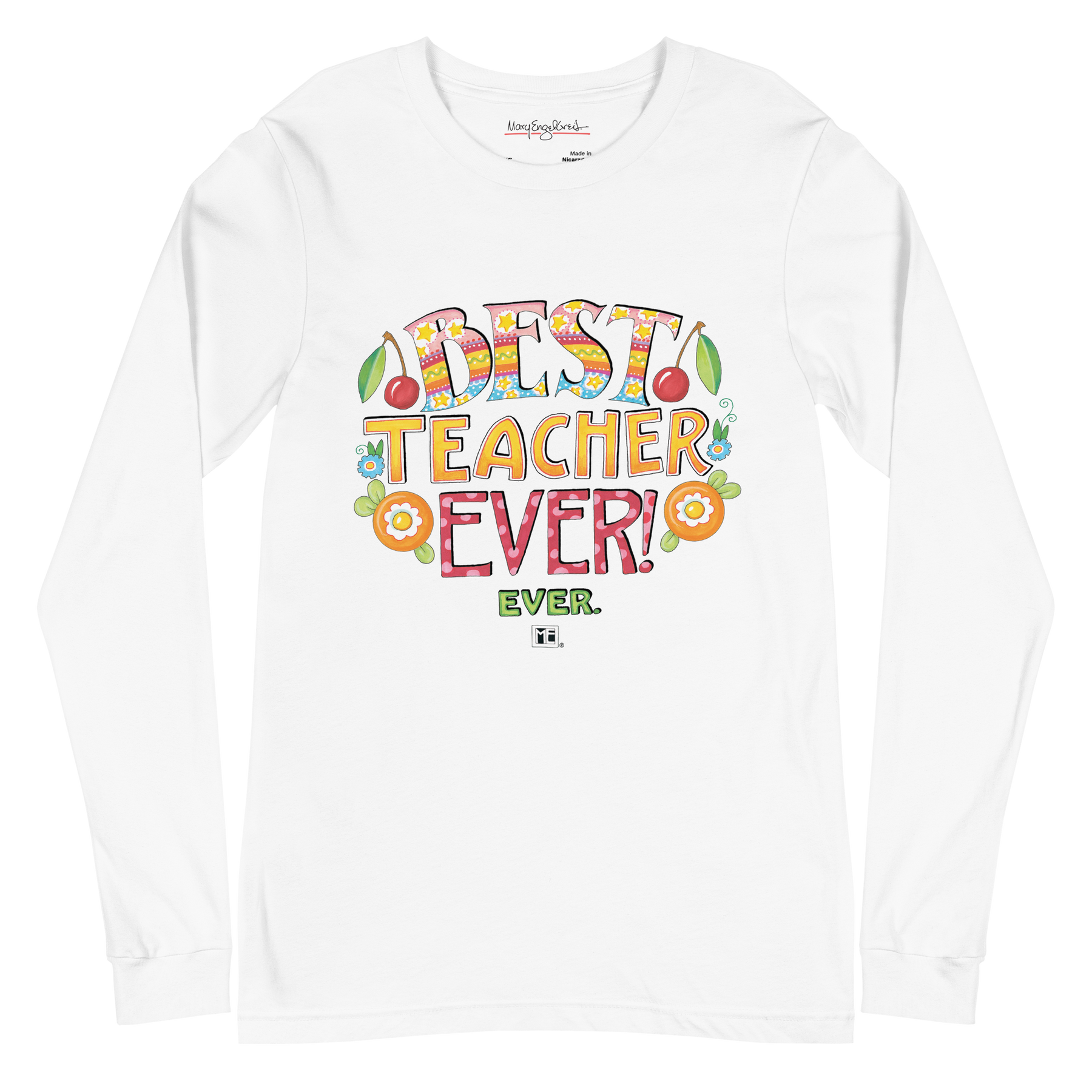 Best Teacher Ever Long Sleeve T-Shirt