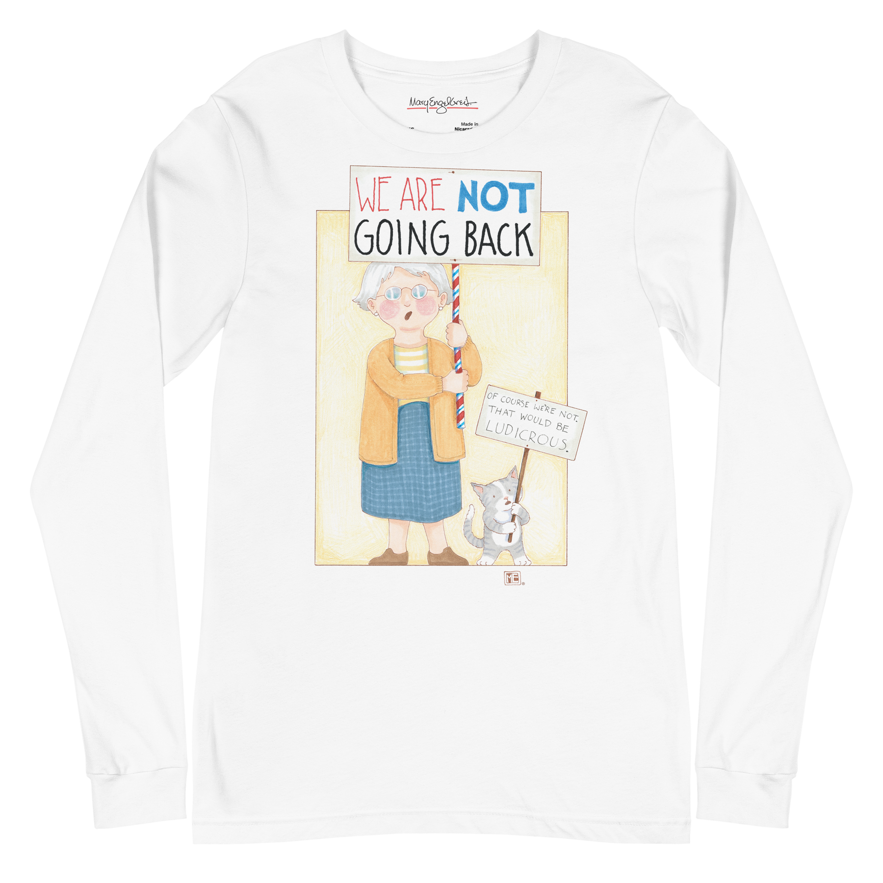 Not Going Back Long Sleeve T-Shirt