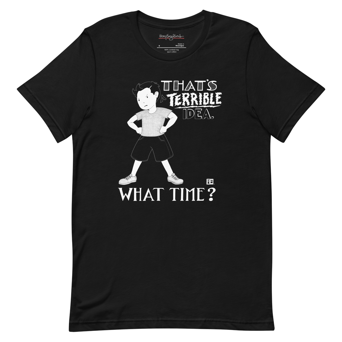 Terrible Occasion Unisex T-Shirt