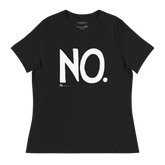 Complete Sentence NO Women's T-Shirt