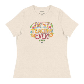 Best Teacher Ever Women's T-Shirt