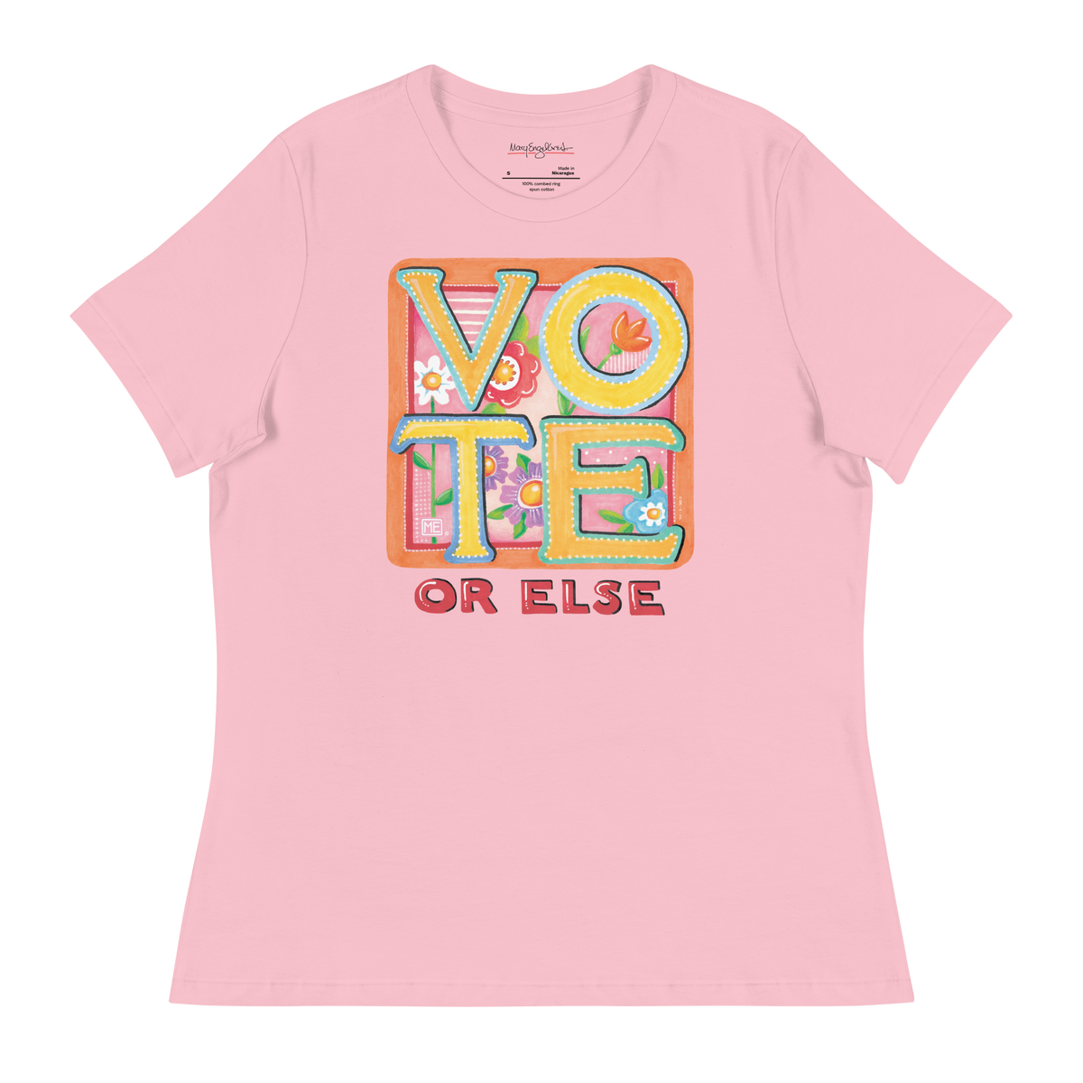 Vote or Else Women's T-Shirt