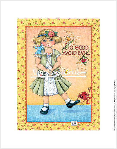 Do Good Avoid Evil Fine Art Print