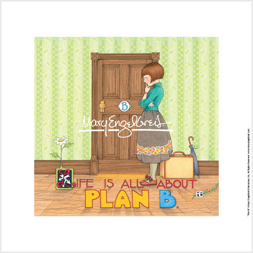 Plan B Fine Art Print