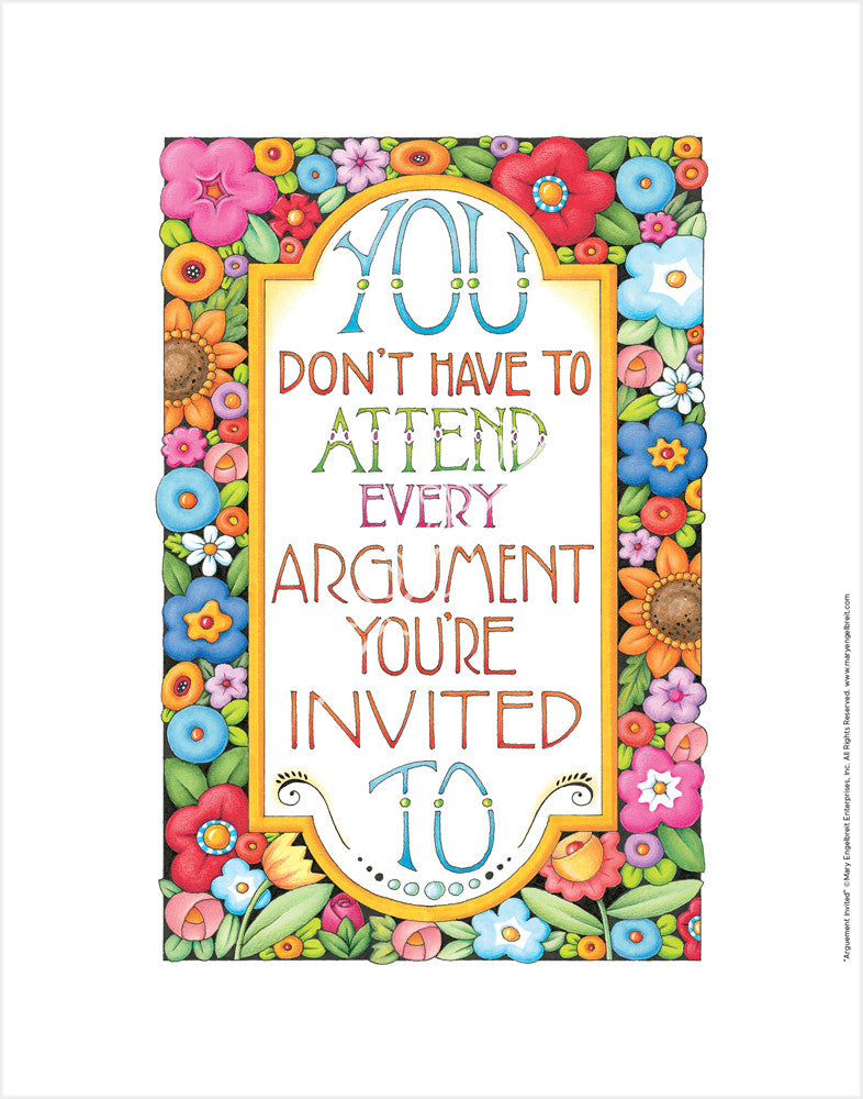 Argument Invited Fine Art Print