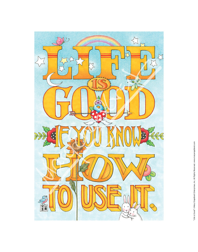 Life is Good Fine Art Print