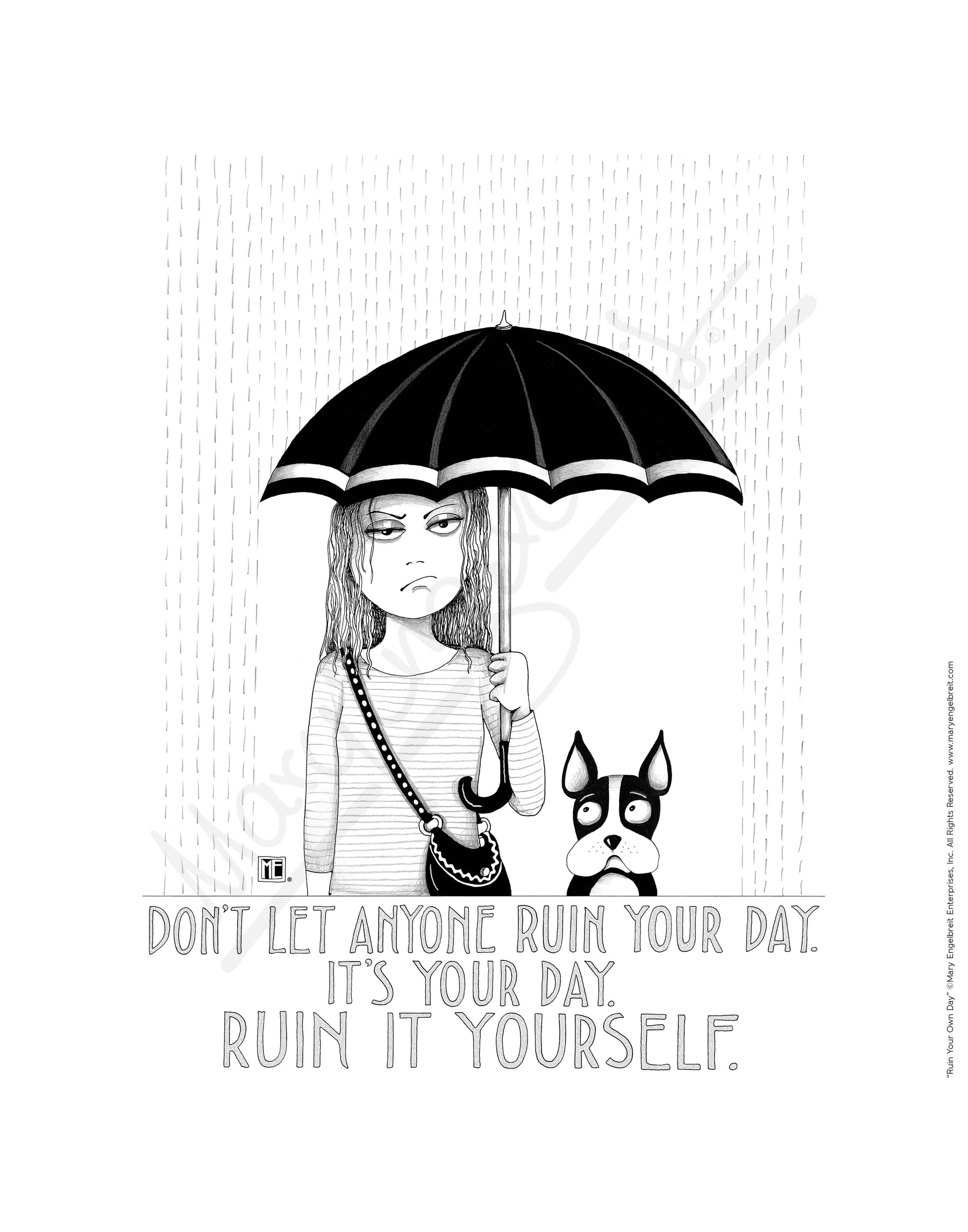 Ruin Your Own Day Fine Art Print