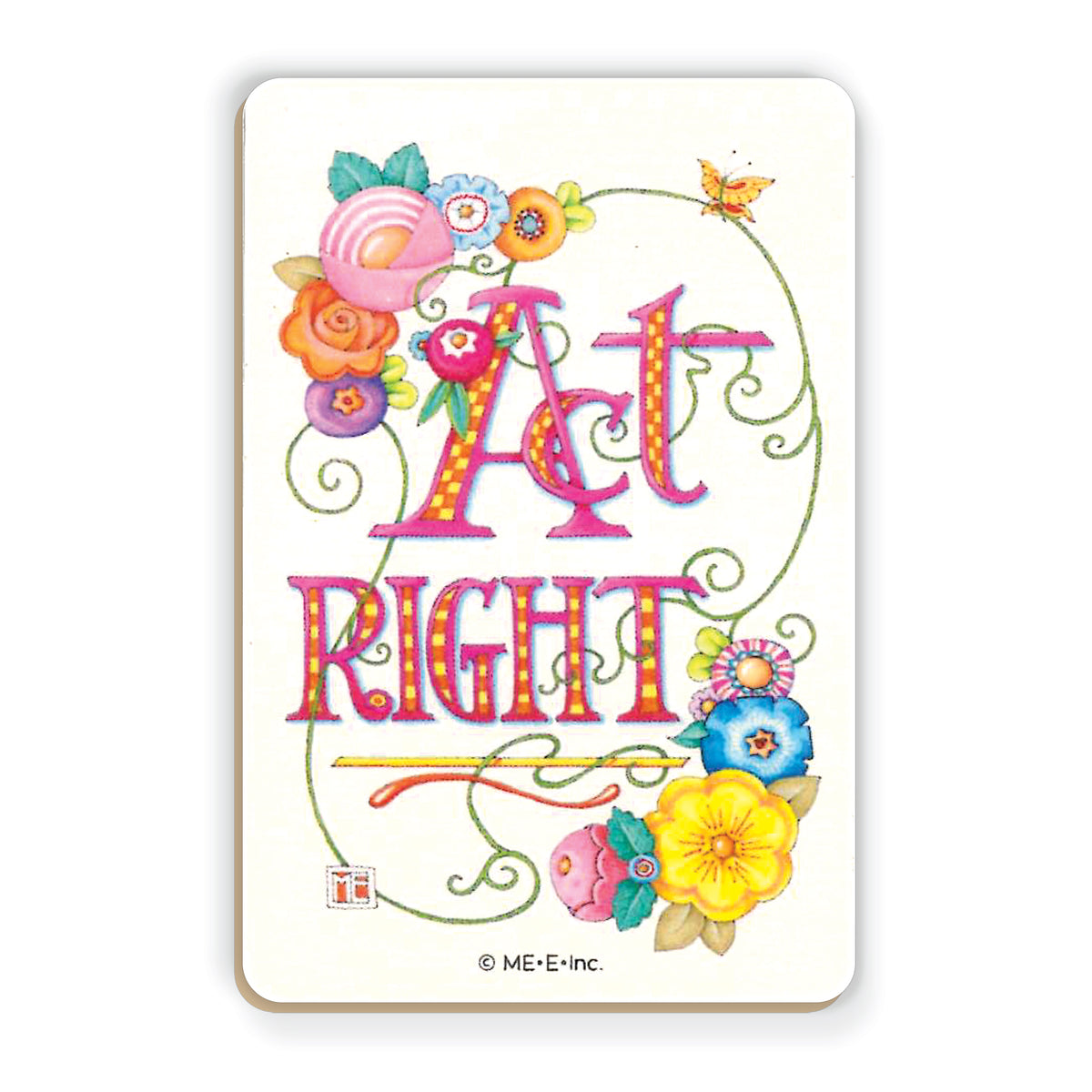 Act Right Wooden Magnet