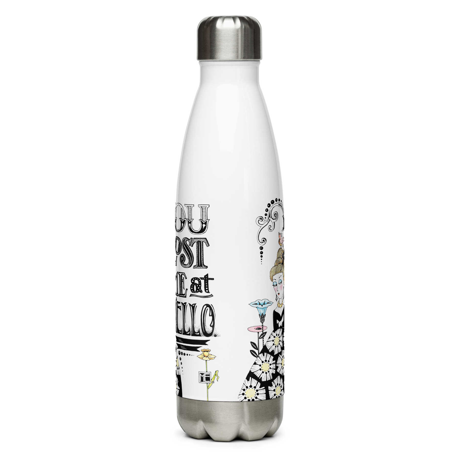 Lost Me At Hello Stainless Steel Water Bottle