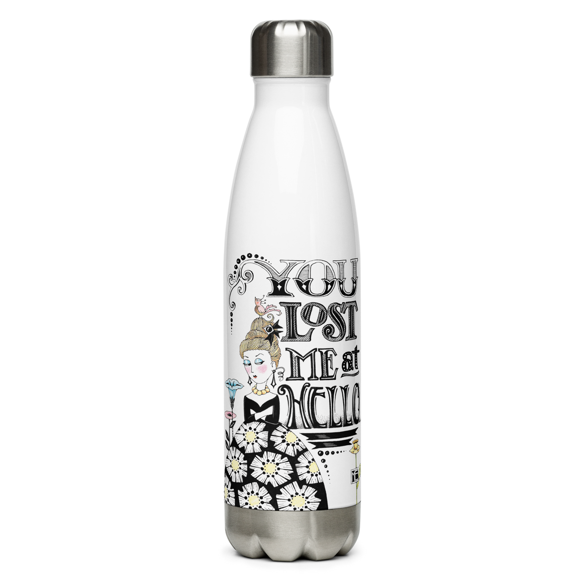 Lost Me At Hello Stainless Steel Water Bottle