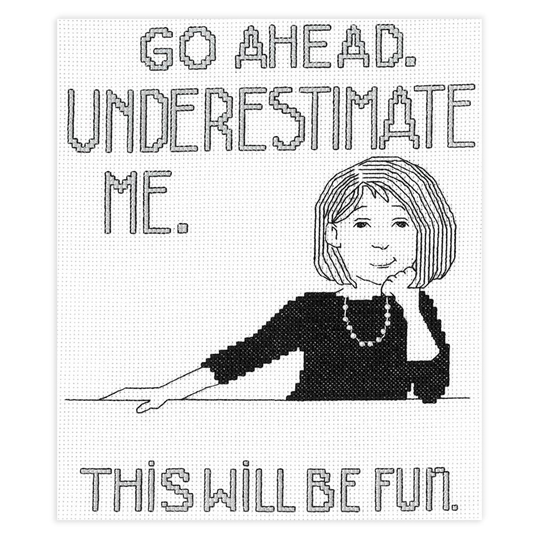 Underestimate Me Counted Cross Stitch Leaflet