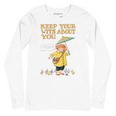Keep Your Wits Long Sleeve Shirt