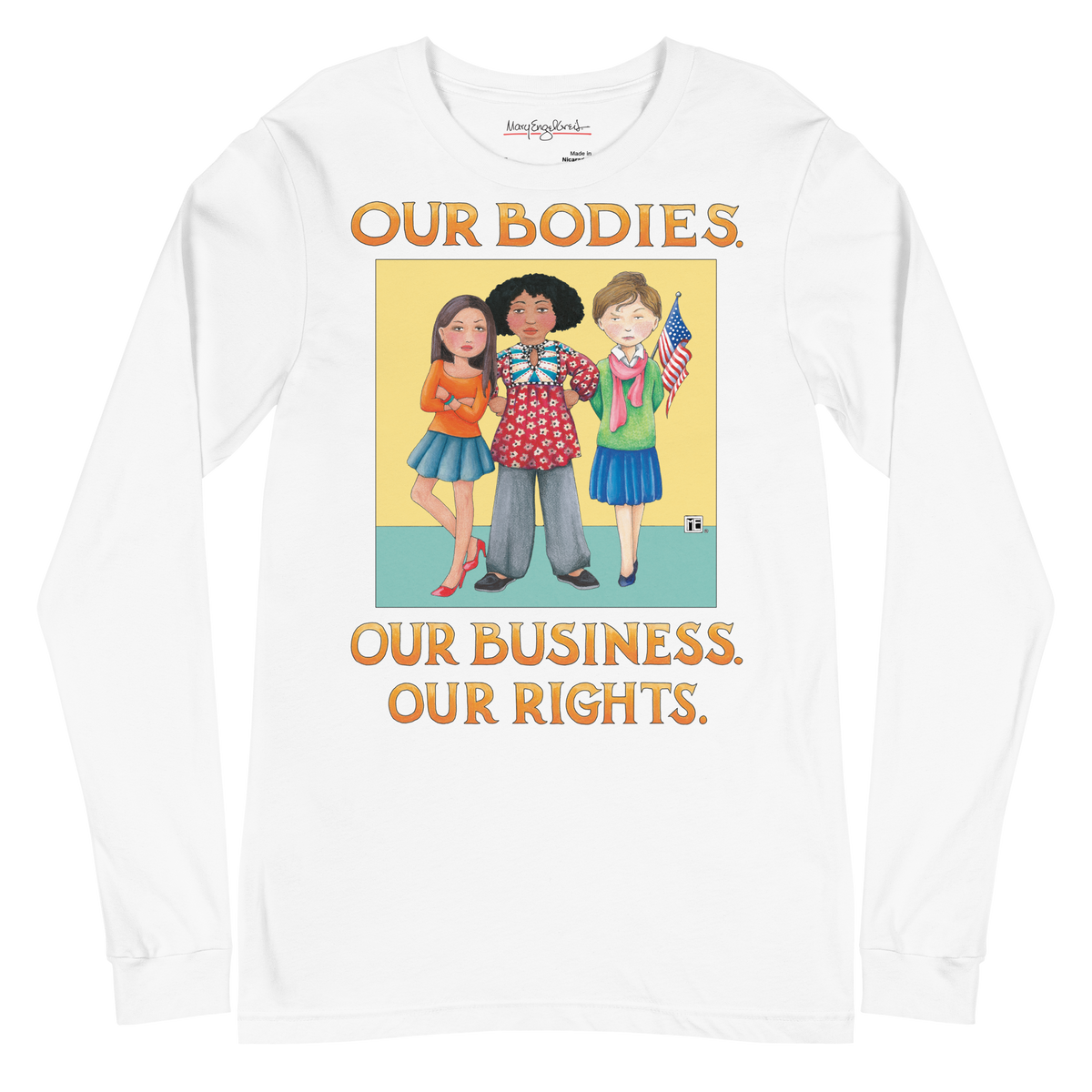 Our Rights Long Sleeve Shirt