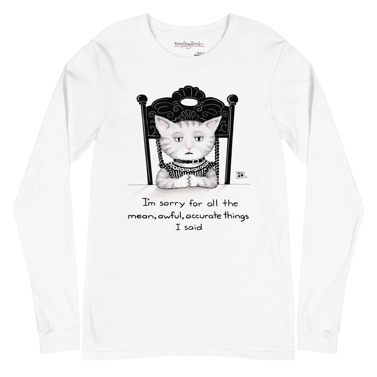 Mean, Awful Things Long Sleeve Shirt