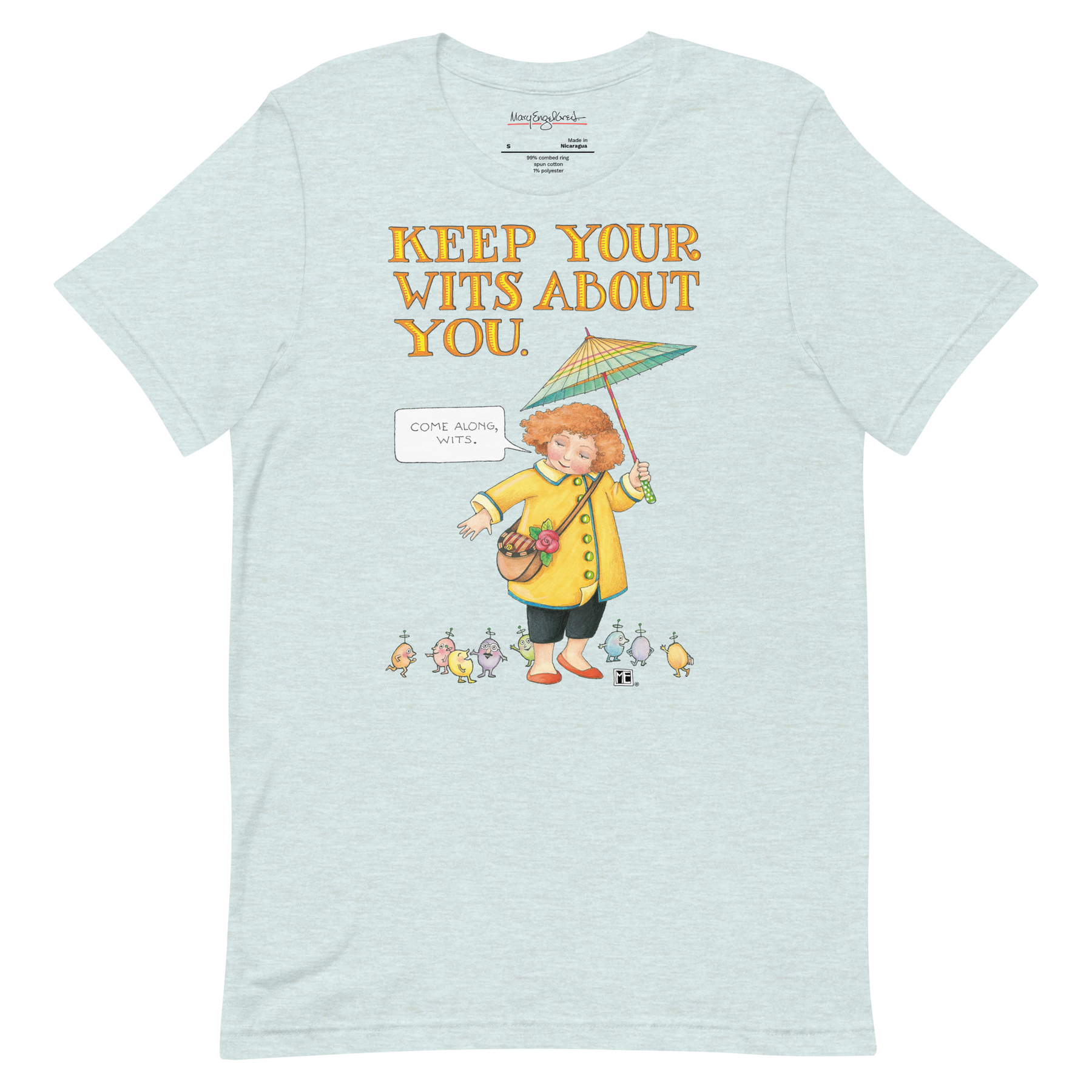 Keep Your Wits Unisex T-Shirt
