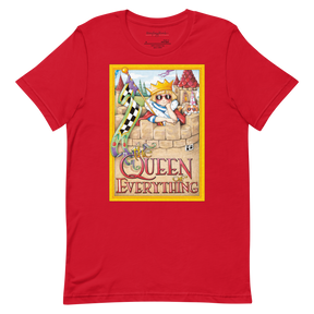 Queen of Everything Unisex T-Shirt
