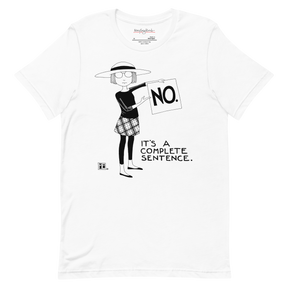 Complete Sentence Unisex T-Shirt